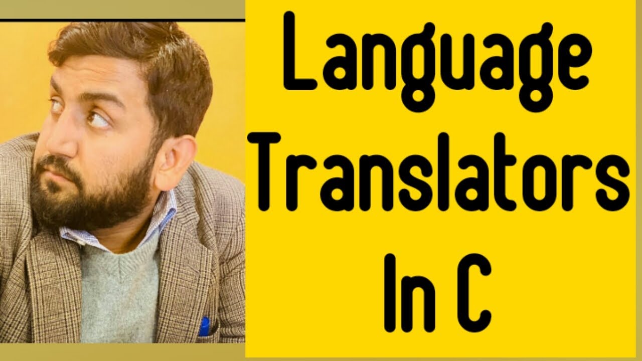 Language Translator and its Types - YouTube