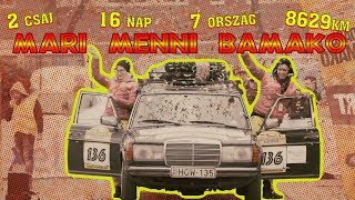 Budapest-Bamako 2018: Mari Menni Bamako...