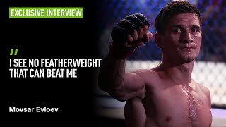 'Khabib's coming down from the mountain - I'm on my way up there' - Movsar Evloev on his UFC rise