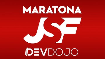 Maratona JSF - Aula 00: Introdução ao Curso