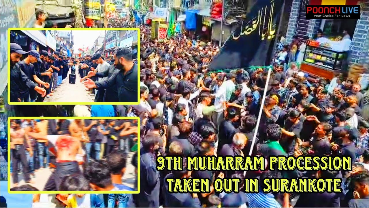 9th Muharram Procession Taken Out in Surankote - YouTube