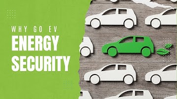 Why go Electric Vehicle (EV)? | Energy Security | Drive Electric Long Island