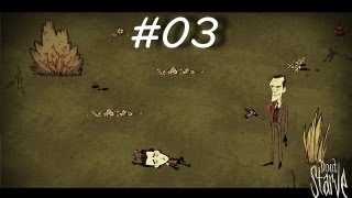 Don't Starve 03 (Полные карманы теплого навоза) Don't Starve 03 (Полные карманы теплого навоза)