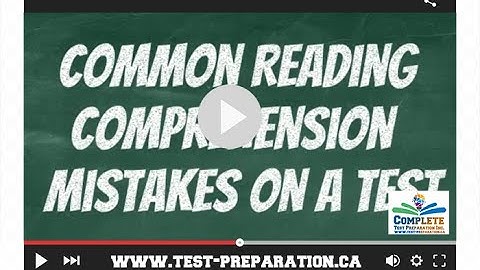 Common Reading Comprehension Mistakes on a test