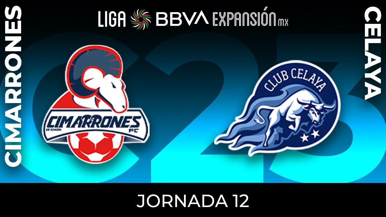 Aprender acerca 65+ imagen club celaya fc vs cimarrones de sonora fc