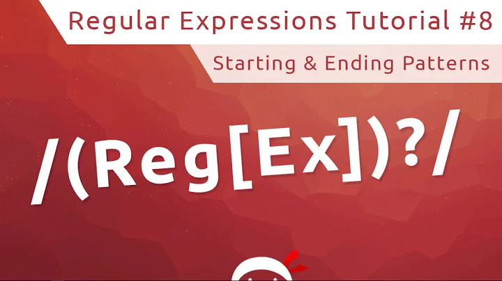 Regular Expressions (RegEx) Tutorial #8 - Starting & Ending Patterns