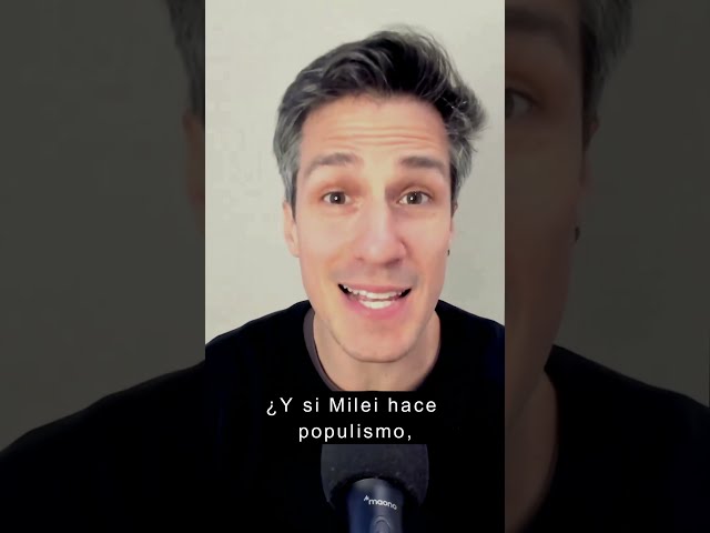 ¿Y si Milei hace populismo?