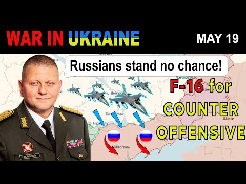 19 May: FINALLY. UKRAINIANS TO RECEIVE F-16 FOR COUNTEROFFENSIVE | War in Ukraine Explained