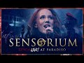 EPICA - Sensorium (Live @ Paradiso)  (OFFICIAL LIVE VIDEO)