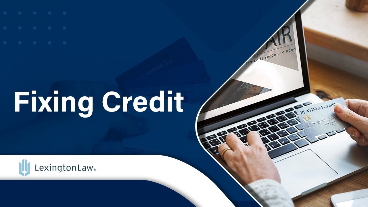 Fixing Bad Credit With Lexington Law