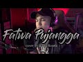 FATWA PUJANGGA - Cover by Haziq Rosebi