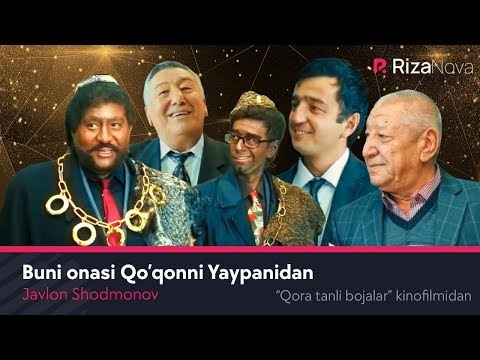 Javlon Shodmonov - Buni onasi Qo'qonni Yaypanidan (Qora tanli bojalar kinofilmidan)