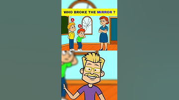 Who broke the mirror? #logicpuzzles #brainteaser #riddle #viralshorts #viral #viralshorts2025