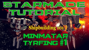Starmade Tutorial - Shipbuilding 101 - Minmatar Tyrfing