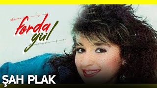 Ferda Gül - Oy Nedim [ Şah Plak ] Resimi