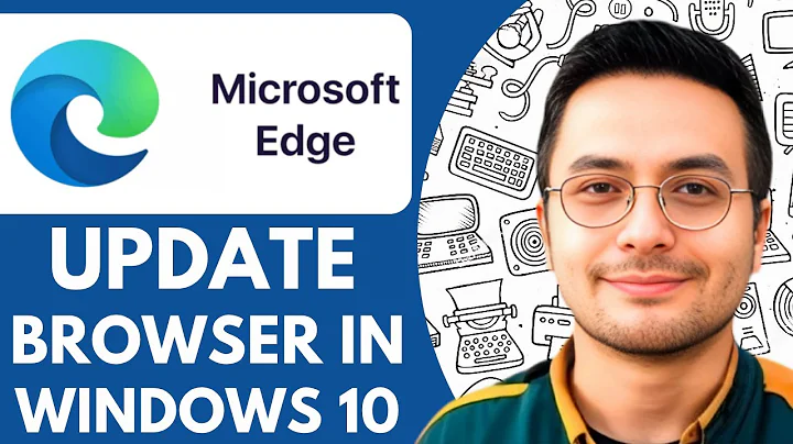 How To Update Microsoft Edge Browser in Windows 10 - 2025 (NEW METHOD)