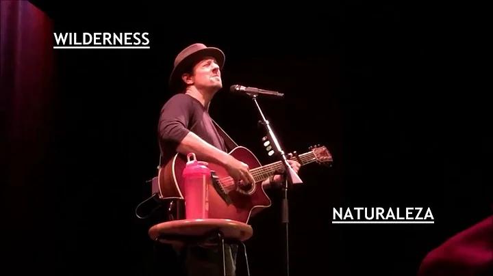 Jason Mraz-Wilderness Subtitulada en espaol/Lyrics