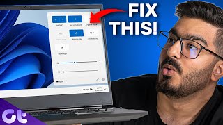 Top 7 Ways to Fix Quick Settings Not Working on Windows 11 | Guiding Tech screenshot 1