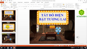 SEN ĐÁ TRỢ GIẢNG | 3 BƯỚC ĐƠN GIẢN ĐỂ CHUYỂN ĐẾN SLIDE BÀI DẠY | TRÒ CHƠI DẠY HỌC POWERPOINT