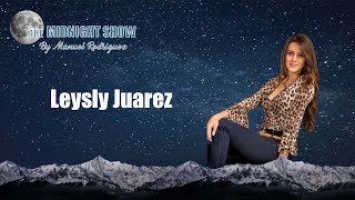 Leysly Juarez Entrevista Completa