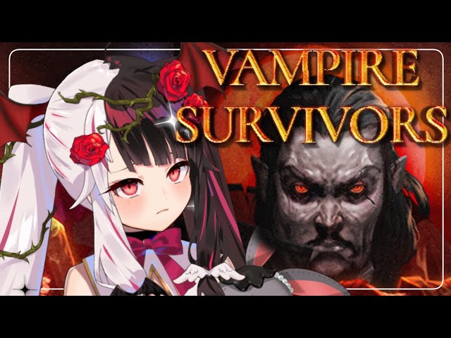 【vampire survivors】今日も…ヴァンパイアでいっか！！【夜見れな/にじさんじ】のサムネイル