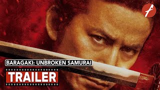 Baragaki: Unbroken Samurai (2021) 燃えよ剣 - Movie Trailer - Far East Films