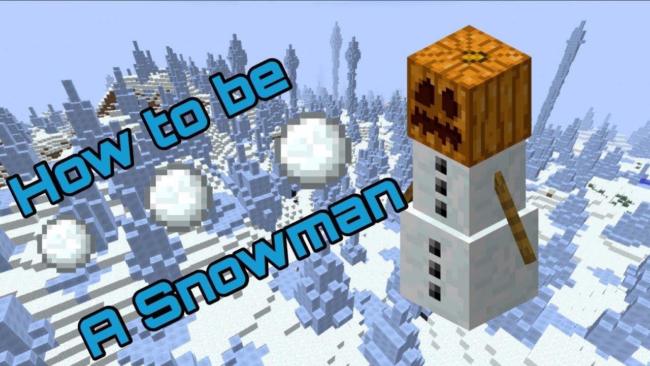 How to be a Snowman in Minecraft - YouTube