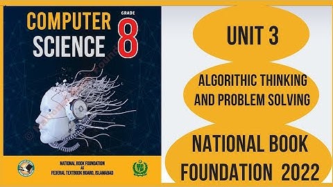 Class 8 Computer Chapter 3|Algorithmic thinking and problem solving|Nbf