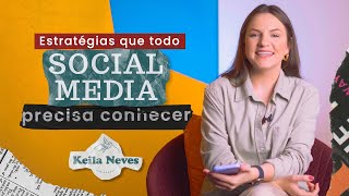 5 ESTRATÉGIAS DE CONTEÚDO QUE TODO SOCIAL MEDIA PRECISA CONHECER