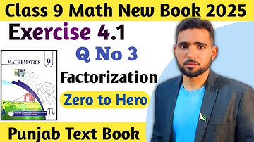 Exercise 4.1 Q No 3 Class 9 Math New Book 2025 | Ex 4.1 Q 3 New Book 9th Chapter 4 | Naimat Maths