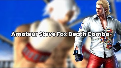 Amateur Steve Fox Death Combo 