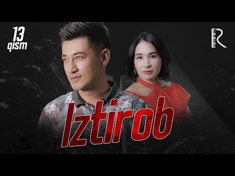 Iztirob (o'zbek serial) | Изтироб (узбек сериал) 13-qism #UydaQoling