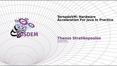 TornadoVM: Hardware Acceleration For Java In Practice (Thanos Stratikopoulos)