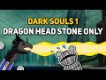 Can You Beat DARK SOULS 1 With Only The Dragon Head Stone?