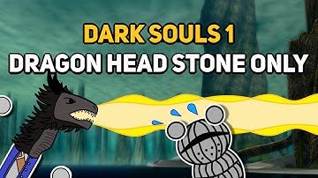 Can You Beat DARK SOULS 1 With Only The Dragon Head Stone?