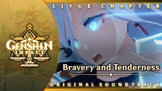 Bravery and Tenderness | Genshin Impact Original Soundtrack: Liyue Chapter