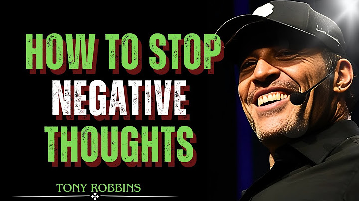 How to Stop Negative Thoughts ||TONY ROBBINS MOTIVATION||