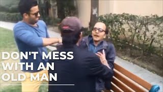 Don't mess with an old man