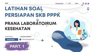 Part 1 Latihan Soal TERLENGKAP untuk SKB dan PPPK CPNS PRANATA LABORATORIUM KESEHATAN Part 1 Latihan Soal TERLENGKAP untuk SKB dan PPPK CPNS PRANATA LABORATORIUM KESEHATAN