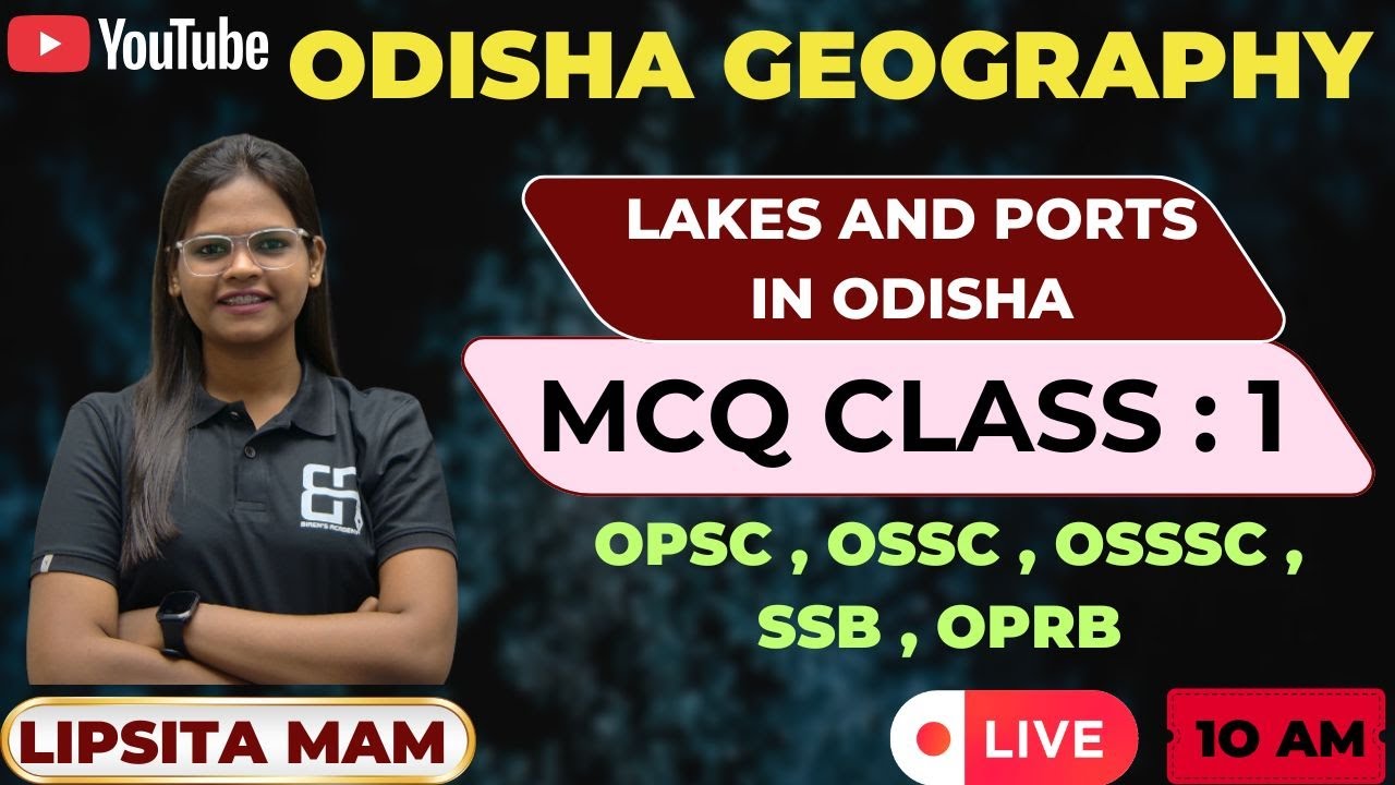 Lakes and Ports in Odisha | MCQ Practice | Geography by Lipsita Mam