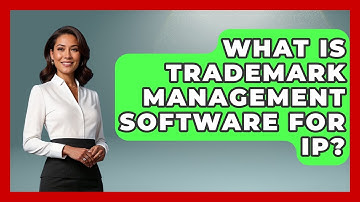 What Is Trademark Management Software For IP? - Legal And HR SaaS Stack