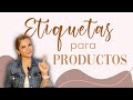 Cómo hacer ETIQUETAS para PRODUCTOS/ con CANVA Parte 1