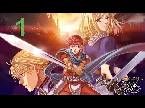 Ys the Oath in Felghana прохождение на русском 1 серия - Провинциальный городок