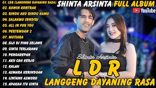 Shinta Arsinta || Full Album - Terbaru - Ldr - Kawin Kontrak - Rindu Aku Rindu Kamu #shintaarsita