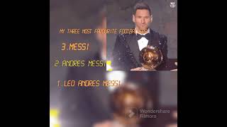 My Three Most Favourite Footballers