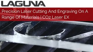 Precision Laser Cutting And Engraving On A Range Of Materials | CO2 Laser EX