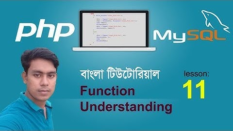 php and mysql tutorial bangla 11   function