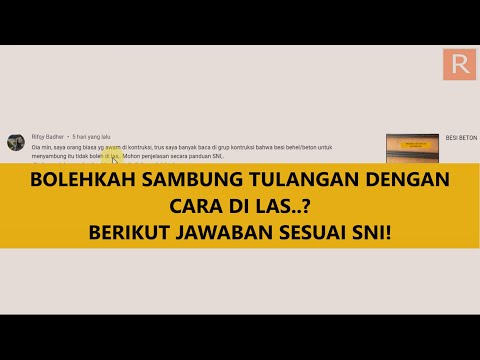 apakah boleh sambungan tulangan dilas..?