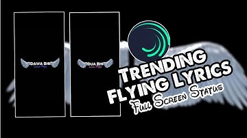 Trending Flying Wing Lyrical Status Video Editing | Alightmotion Malayalam Tutorial