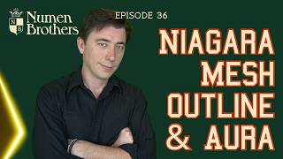 Complete Game in a Year - 36 - Niagara Mesh Outline and Aura